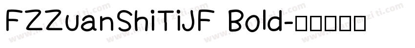 FZZuanShiTiJF Bold字体转换
